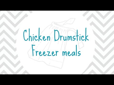Chicken Drumstick Freezer meals Video