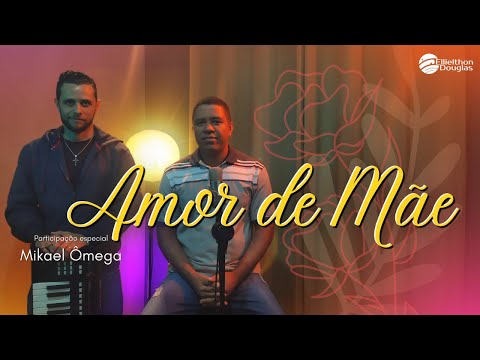 Amor De Mãe - Ellielthon Douglas