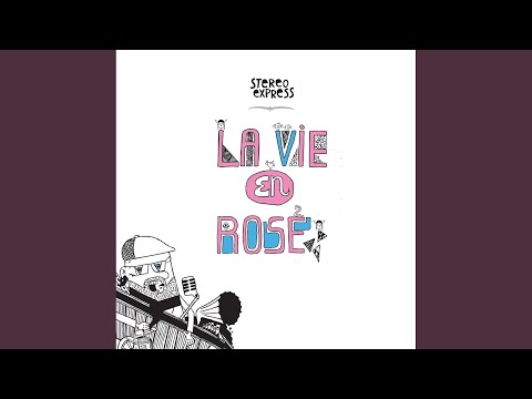 La Vie En Rose (Original Mix)