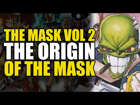 Origin of The Mask: The Mask Vol 2 The Mask Returns | Comics Explained