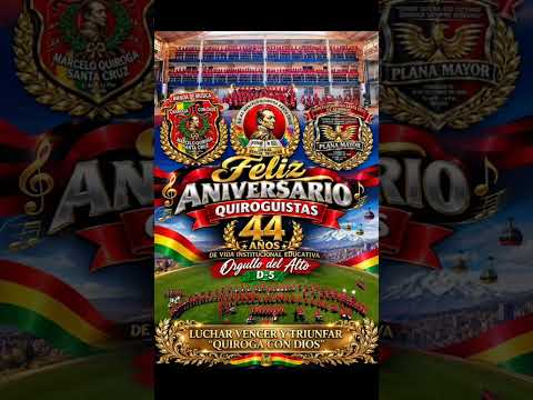 Feliz 44 Aniversario U.E. Marcelo Quiroga Santa Cruz 2026 de Ciudad El Alto,Zona Puerto Mejillones🇧🇴