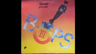 B.O.P.S. III- 1984 Lp comp mixed by Nicola Lavacca
