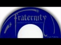 When I'm Alone by Lonnie Mack on Mono 1965 Fraternity 45.