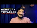 Nammura Yuvarani Full Song Cover Subramanyaacharya