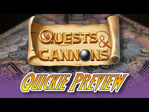 Logan Chops Quickie Preview - Quests & Cannons