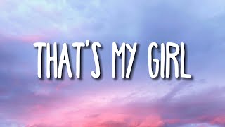 Fifth Harmony - That&#39;s My Girl (Lyrics)