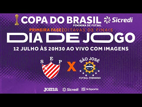 Copa do Brasil Sicredi Feminina 2022 - Praminas x São José - Oitavas - Jogo Volta - Ao vivo