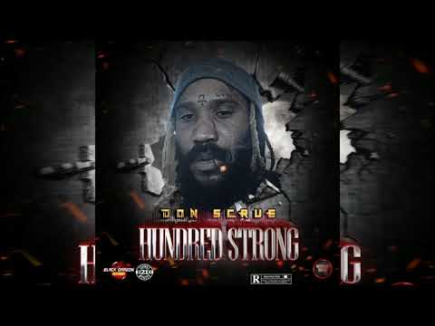 Don Scrue - Hundred Strong (Official Audio)