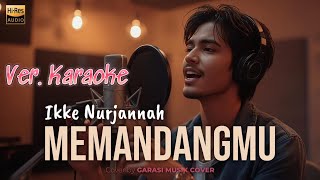 Download lagu Ikke Nurjanah – Memandangmu | Cover By Garasi Musik Cover [VER. KARAOKE] mp3