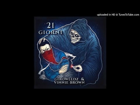 GiroWeedz - 04.50 am (Out-Roaming) feat. Vinnie Brown