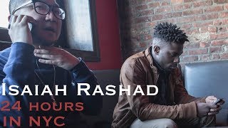 Isaiah Rashad: 24 Hours In NYC