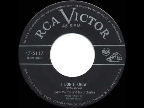1953 HITS ARCHIVE: I Don’t Know - Buddy Morrow (Frankie Lester, vocal)