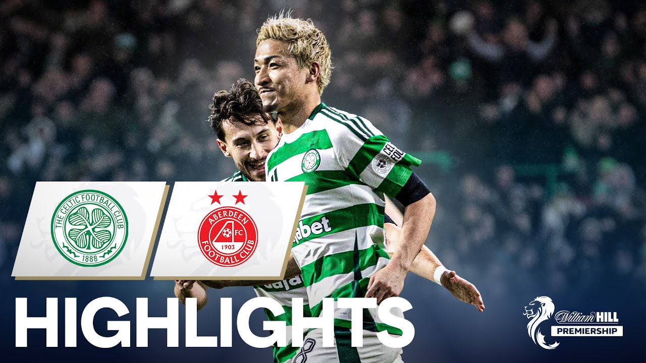 Celtic 5-1 Aberdeen | Maeda Double As Clincial Celtic Cruise Past Dons | William Hill Premiership