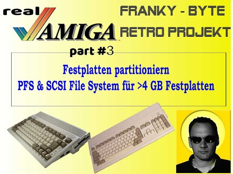 How to install PFS3 or new scsi.device file system to Commodore Amiga for Large HD Teil 2 (2020)