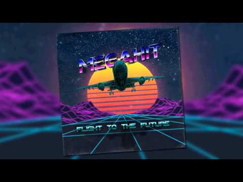 Megahit - Flight To The Future