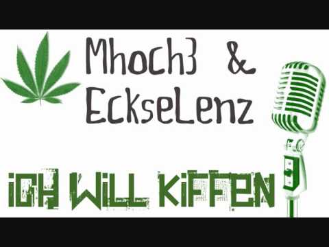 Mhoch3 & EckseLenz - Ich will kiffen