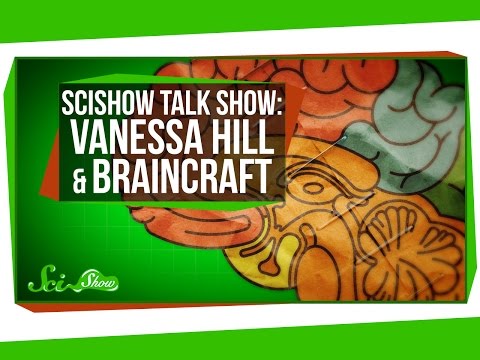 Vanessa Hill of BrainCraft & Sugar Gliders | SciShow Talk Show Video