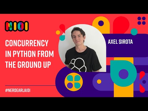 Concurrency in Python from the ground up