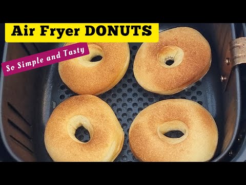 Simple Air fryer Doughnuts Recipe from Scratch. BEST Air Fried Donuts Dessert/Snacks.