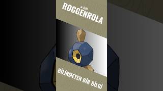 Bu Pokémon'un 'gözü' sahte - Roggenrola Gerçeği!