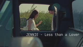Download lagu JENNIE - Less than a Lover 제니 신곡 (1시간) mp3 Download lagu JENNIE - Less than a Lover 제니 신곡 (1시간) mp3