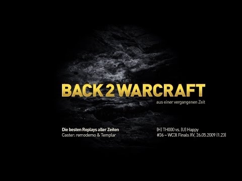 Warcraft Top 100 - Platz 36: Happy (U) vs. Th000 (H)