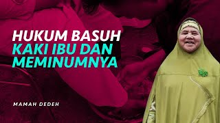 Download lagu Hukum Anak Membasuh Kaki Ibunya Kemudian Meminumnya | Rumah Mamah Dedeh mp3