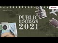 Malaysia Public Holidays 2021