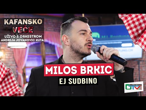 MILOS BRKIC - MOJA DANO , MOJA RANO | UZIVO (ORK. ANDRIJA JOVANOVIC KUTA) | 2022 | OTV VALENTINO