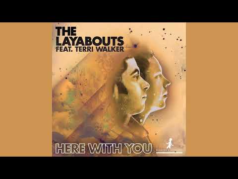 The Layabouts feat. Terri Walker - Here With You (The Layabouts Instrumental Mix)