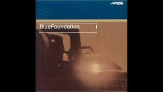 Blue Foundation - Blue Foundation (2001)