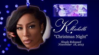 K. Michelle &quot;Christmas Night&quot; - Pictorial w-Lyrics (2013)