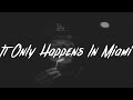 Stevie J - It Only Happens In Miami (feat. Young Dolph, Zoey Dollaz, Trick Daddy) Stevie J - It Only Happens In Miami (feat. Young Dolph, Zoey Dollaz, Trick Daddy)