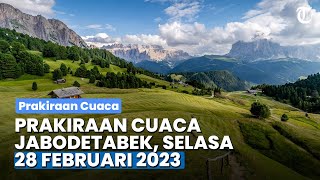 Prakiraan Cuaca Wilayah Jabodetabek Selasa 28 Februari 2023, Waspadai Hujan Disertai Petir