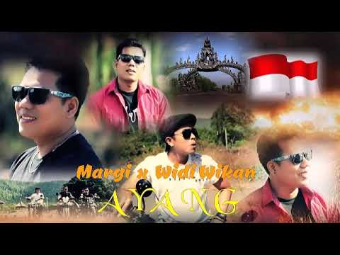 Ayang - Margi x Widi Wikan || Bali Indonesian