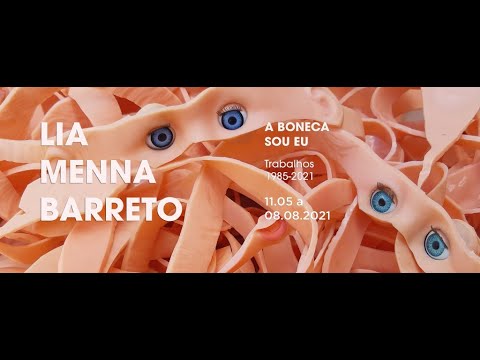 Visita mediada online - "Lia Menna Barreto: A boneca sou eu — Trabalhos 1985-2021"