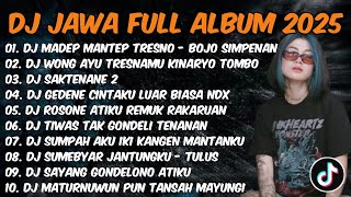 Download lagu DJ MADEP MANTEP TRESNO - BOJO SIMPENAN DJ JAWA FULL ALBUM TERBARU 2025 FULL BASS mp3 Download lagu DJ MADEP MANTEP TRESNO - BOJO SIMPENAN DJ JAWA FULL ALBUM TERBARU 2025 FULL BASS mp3