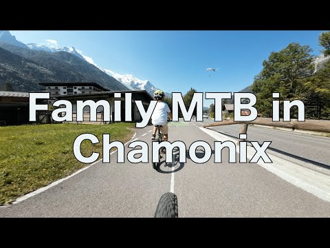 Family MTB in Chamonix