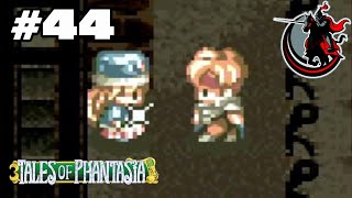 ＃44　SFC版 テイルズ オブ ファンタジア 実況プレイ