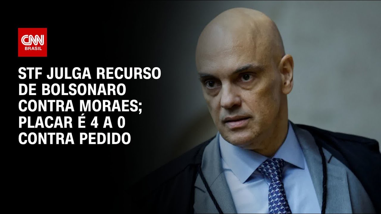 STF julga recurso de Bolsonaro contra Moraes; placar é 4 a 0 contra pedido | BASTIDORES CNN