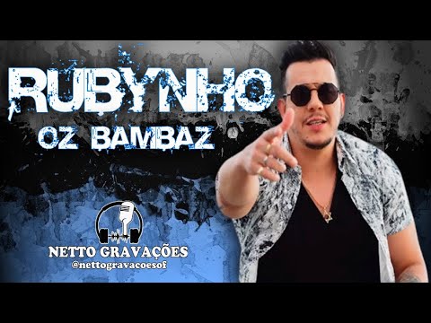 Rubynho Oz Bambaz - Pagodão - ( NETTO GRAVAÇÕES )
