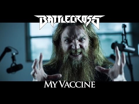 Battlecross - My Vaccine (OFFICIAL VIDEO)