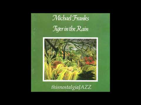 MICHAEL FRANKS -- TIGER IN THE RAIN ALBUM - PART III - 1978