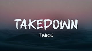 Download lagu twice - takedown (JEONGYEON, JIHYO, CHAEYOUNG) (from kpop demon hunters) (lyrics) mp3