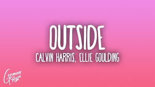 Calvin Harris - Outside ft. Ellie Goulding