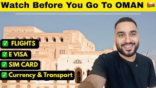 India to Oman Travel Guide 2025 | Budget Tips, Visa & SIM Card Info