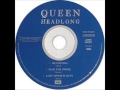 QUEEN    Headlong  1991     HQ