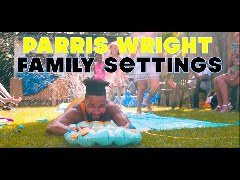 Parris Wright - Family Settings [REBIRTH]