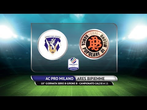 CAMPIONATO C11 - AC Pro Milano vs Ares Bipiemme