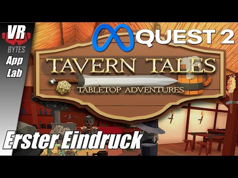 Tavern Tales Tabletop Adventures VR / Meta Quest 2 [App Lab] / Deutsch / Erster Eindruck / VR Spiele